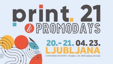 Print21 & PromoDays Ljubljana