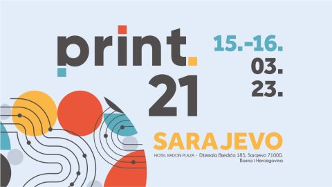 Sajam Print21, Sarajevo, 15. i 16. 3. 2023.